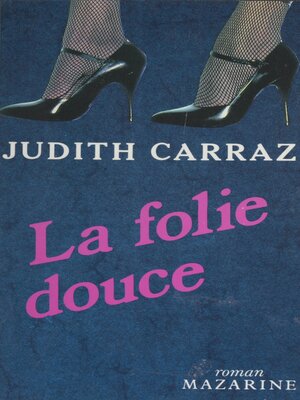 cover image of La Folie douce